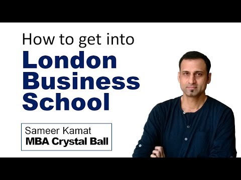 How to get into London Business School