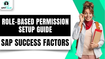 SAP SuccessFactors Role-based Permissions Setup guide | SAP SuccessFactors Tutorial | SAP | Upptalk