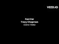 Tracy Chapman - Fast Car - Lyrics - Legendado - Portugues - Ingles