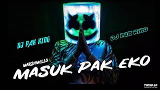 Dj [MASUK PAK EKO] Pendek