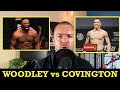 Tyron Woodley vs Colby Covington: First Thoughts