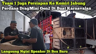 DragMini Gen2 First Brought to Carnival, Team 1 Prepares for Kemiri Jabung Bringing 8 DragMini Gen2