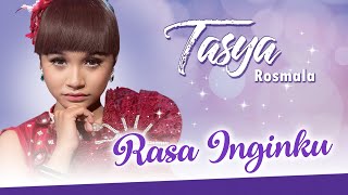 Rasa Inginku - Tasya Rosmala - Adella