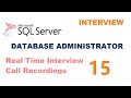 Real time ms sql server dba experienced interview questions and answers interview 15