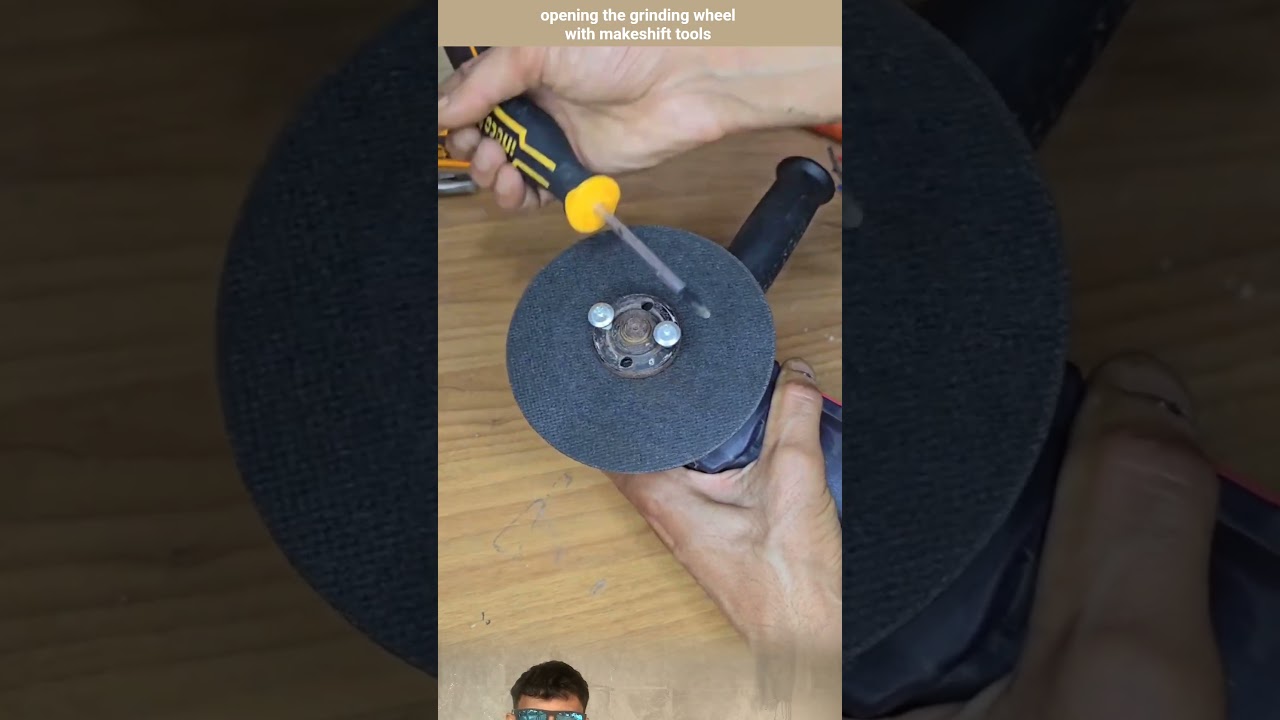 opening the grinding wheel with makeshift tools