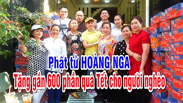 Phật tử Hoàng Nga tặng gần 600 phần quà tết cho người nghèo ăn tết Canh Tý 2020