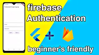firebase authentication flutter, flutter firebase authentication, firebase email authentication 2023