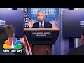 White House Covid Response Team Holds Briefing | NBC News