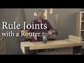 Cut a Rule Joint with a Router