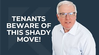 Tenants in Ontario! Watch out for this shady landlord move!