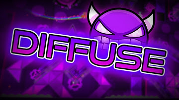 Geometry Dash 2.1 | Diffuse (Hard Demon) Complete | by Hinds
