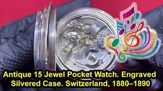Antique 15 Jewel Pocket Watch with Engraved Silvered Case  Switzerland, 1880–1890 (BO-E-422) screenshot 5