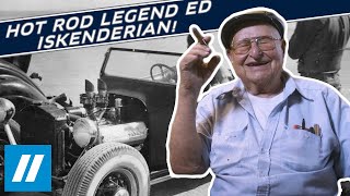 Becoming a Hot Rodding Legend - Ed Iskenderian Interview by Hagerty Drivers Foundation 52,301 views 3 years ago 10 minutes, 54 seconds