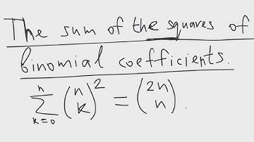 The sum of the squares of binomial coefficients | general mathematics | intermediate level