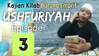 Kajian Kitab Ushfuriyah  Burung Emprit  3  Anjuran Pada Orang Yg Sudah Tua
