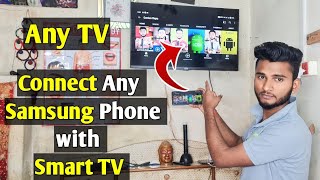 Samsung TV connect to Phone | Samsung Smart TV connect to Phone | How to Connect Samsung phone to TV