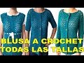 blusa tejida a crochet - para mujer - paso a paso - ganchillo facil