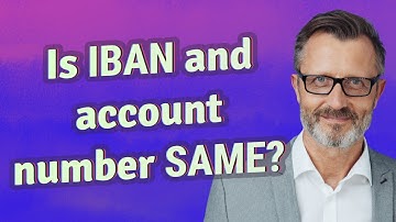 Is IBAN and account number Same?