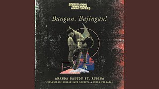 Bangun, Bajingan! (feat. Dave Lumenta, Lie Indra Perkasa) (Original Soundtrack - Seperti...