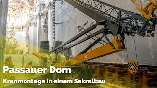 Montage eines Liebherr-Krans L1-24 im Passauer Dom