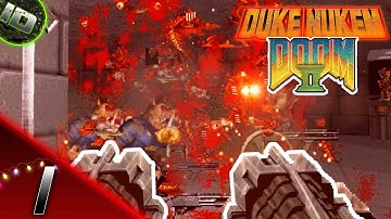 Brutal Duke Nukem 3D in DOOM 2 Mod Walkthrough (NO COMMENTARY) - Part 1