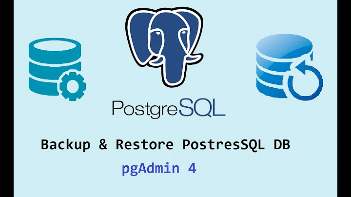 How to backup & restore database in PostgresSQL using pgAdmin 4 ?