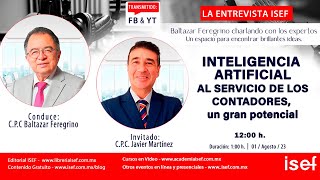 INTELIGENCIA ARTIFICIAL AL SERVICIO DE LOS CONTADORES, un gran potencial Programa #152