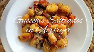 Gnocchis Salteados en Airfryer #ñoquis #gnocchi #airfryer #freidoradeaire #recetasairfryer #fypシ