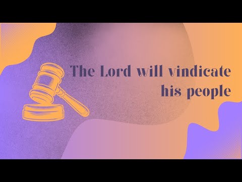 "The Lord will vindicate his people" Sermon by Pastor Clint Kirby | March 24, 2024