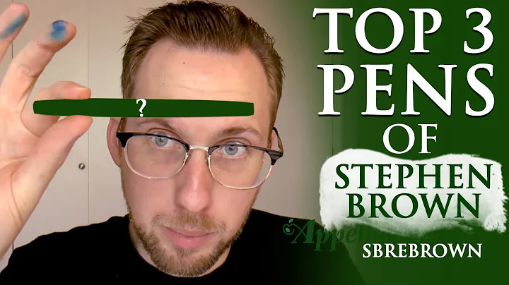 Top 3 Pens of Stephen Brown (SBREBrown)