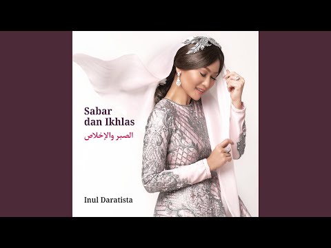 Putar Sabar dan Ikhlas - Inul Daratista