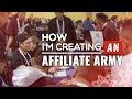 How I'm Creating an Affiliate Army - Episode 155