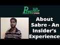 About Sabre - An Insider's Experience