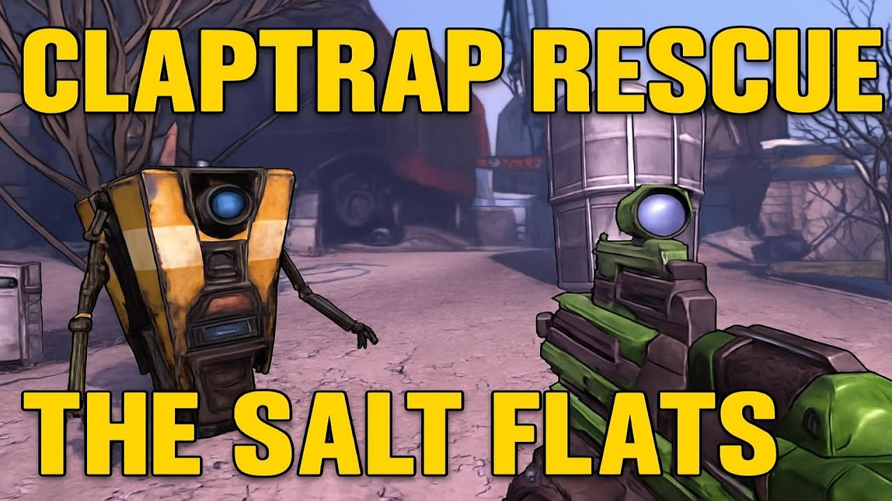 Miniatura de video para Rescate de Claptrap: Las Llanuras Salinas | Borderlands | Guía, Sin Comentarios, 4K