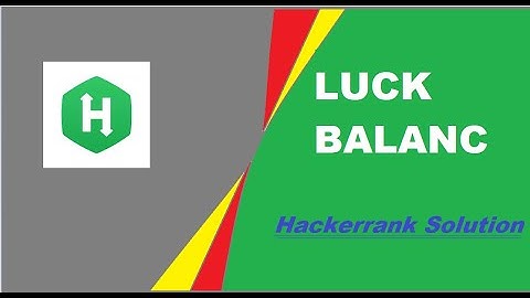 LUCK BALANCE HACKERRANK SOLUTION