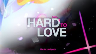 Hard To Love FREE Graphics Pack