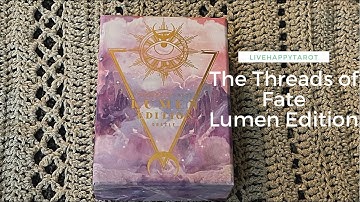 Threads of Fate the Lumen Edition