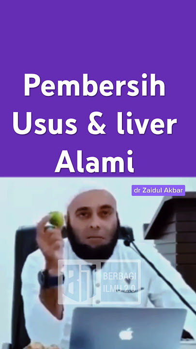 Herbal alami Pembersih usus dan liver  - dr Zaidul Akbar