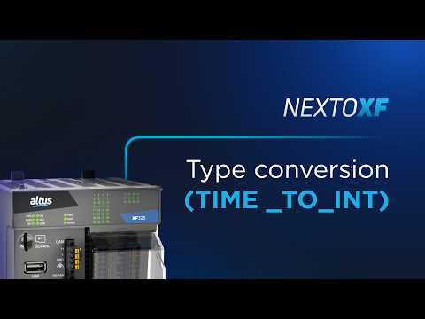 Nexto XF #51 - Type conversion INT TO TIME