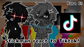 : Stickman react to Tiktok! || Part 6! (Final!) || AvM/AvA || GCRV || (Read Desc)