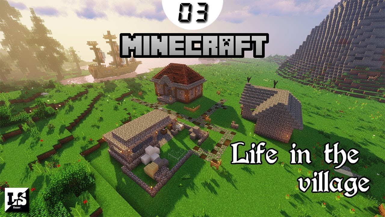 Life in the village 3. Life in the Village Minecraft. Minecraft поселение. Life in the Village 2.