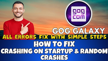 How To Fix GOG Galaxy Crashing on Startup & Random Crashes 2023 {Latest} ✅
