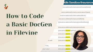 How to Code a Basic DocGen in Filevine