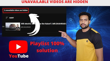 Unavailable videos are hidden | how to delete unavailable videos on Youtube playlist | MR.SHAHRIAR |