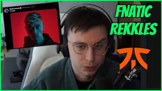 Caedrel's Thoughts On REKKLES Rejoining FNATIC