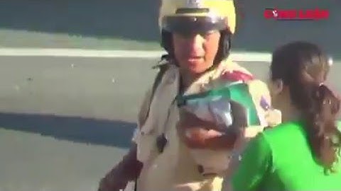 Clip Cảnh sát giao thông nghi vấn nhận hối lộ