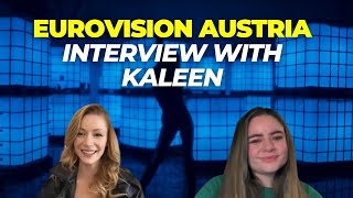 Interview: Austria&#39;s Eurovision 2024 artist Kaleen!