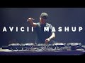 Avicii tribute megamashup