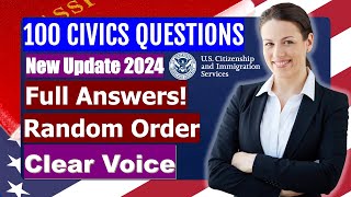 100 Official Civics Questions for US Citizenship (New Update 2024, Random Order, Easy answers)
