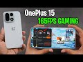 OnePlus 15 BGMI 165FPS Test | Snapdragon 8 Elite Gen 5🔥 Heating, Battery Drain &amp; Performance Review
